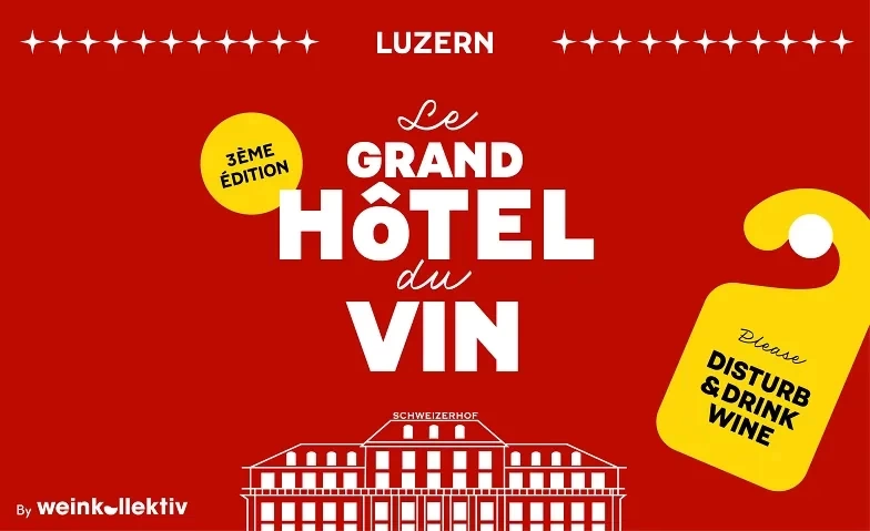 Hotel schweizerhof luzern le grand hotel du vin